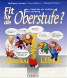 Ernst Nausner, Elisabeth Nömair, Wolfgang Pramper - Fit für die Oberstufe