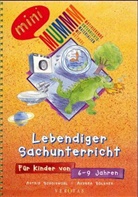 Astrid Schoiswohl, Andrea Sölkner - Lebendiger Sachunterricht