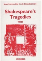 William Shakespeare - Shakespeare's Tragedies