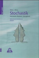 Karlheinz Weber, Wolfgang Zillmer - Mathematik Leistungskurs: Stochastik, EURO
