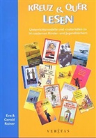 Eva Rainer, Gerald Rainer - Kreuz & Quer Lesen