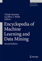 Sammut, I Webb, Claude Sammut, Geoffrey I. Webb - Encyclopedia of Machine Learning and Data Mining, 2 Teile