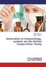 Adolfo Campos, Elen Campos, Elena Campos - Innovation in immunology, patents via the Patent Cooperation Treaty