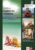 Catrin E Morris - FLASH on - English for Tourism A2-B1