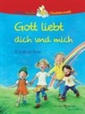 Franz Hübner, Susanne Leontine Schmidt - Gott liebt dich und mich