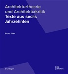 Bruno Flierl - Architekturtheorie und Architekturkritik