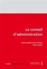 Marc Bauen, Marie-Noëlle Zen-Ruffinen - Le conseil d'administration (PrintPlu§)
