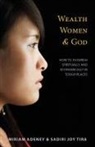 Miriam Adeney, Sadiri Joy Tira - Wealth, Women, and God