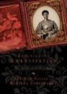 Barbara Krauthamer, Deborah Willis, Deborah/ Krauthamer Willis - Envisioning Emancipation
