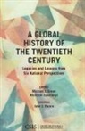 Michael J. Green, Michael J. (EDT)/ Szechenyi Green, Michael J. Szechenyi Green, Michael J. Green, Nicholas Szechenyi - A Global History of the Twentieth Century