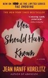 Jean Hanff Korelitz - You Should Have Known
