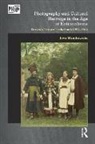 Ewa Manikowska, Ewa (Institute of Art Manikowska, Elizabeth Edwards, Patricia Hayes, Jennifer Tucker - Photography and Cultural Heritage in the Age of Nationalisms