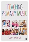 Alison Daubney, Daubney Alison - Teaching Primary Music
