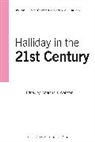 M a K Halliday, M. A. K. Halliday, M.A.K. Halliday, M.a.k. (University of Sydney Halliday, Jonathan J. Webster, Jonathan J Webster... - Halliday in the 21st Century