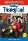 Guides Birnbaum, Birnbaum Guides - Birnbaum''s 2018 Disneyland Resort: The Official Guide