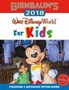 Guides Birnbaum, Birnbaum Guides - Birnbaum''s 2018 Walt Disney World for Kids: The Official Guide