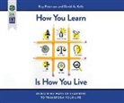 David A. Kolb, Kay Peterson - HOW YOU LEARN IS HOW YOU LIV D (Audio book)