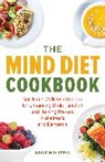 Kristen Diversi, Kristin Diversi - Mind Diet Cookbook