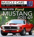 Dan Burrill, Daniel Burrill - 69-70 Mustang Boss 429: In Detail #7op/HS