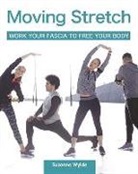 Suzanne Wylde - Moving Stretch