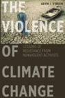 Kevin O'Brien, Kevin J O'Brien, Kevin J. O'Brien, Kevin J. O''brien, O'Brien Kevin J. - Violence of Climate Change