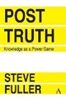 Steve Fuller - Post-Truth