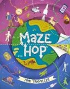 Anna Brett, Tom Woolley - Maze Hop: Time Traveller