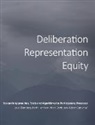 Love Ekenberg, Et al, Et Al. - Deliberation, Representation, Equity