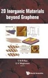C N R Rao &amp; U V Waghmare, Rao C N R, Waghmare Umesh Vasudeo, Waghmare Umesh Vasudeo, C N R Rao, C N R (Jawaharlal Nehru Centre For Advanced Scientific Research &amp; Indian Inst Of Science Rao... - 2D Inorganic Materials Beyond Graphene