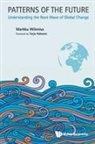Markku Wilenius &amp; Tarja Halonen, Markku Wilenius, Wilenius Markku - Patterns of the Future