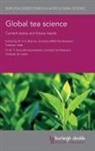 Dr Kumudini Gunasekare, Kumudini Gunasekare, Dr VS Sharma, Vs Sharma - Global Tea Science