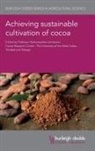 Pathmanathan Umaharan - Achieving Sustainable Cultivation of Cocoa