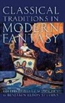 Brett M. Rogers, Brett M. (Assistant Professor of Classics Rogers, Benjamin Eldon Stevens, Brett M. Rogers, Rogers Brett M., Benjamin Eldon Stevens... - Classical Traditions in Modern Fantasy