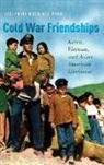 Josphine Nock-Hee Park, Josephine Nock Park, Josephine Nock-Hee Park, Josphine Nock-Hee Park - Cold War Friendships