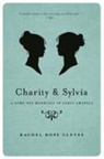 Rachel Hope Cleves, Rachel Hope ( Cleves, Rachel Hope (University of Victoria) Cleves, Rechel Hope Cleves, Cleves Rachel Hope - Charity and Sylvia