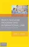 Joyner, Daniel H. Joyner, Professor Daniel H. Joyner - Iran''s Nuclear Program and International Law