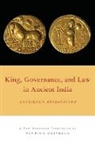 Patrick Olivelle - King, Governance, and Law in Ancient India