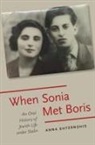 Anna Shternshis, Anna (Al and Malka Green Associate Pro Shternshis - When Sonia Met Boris