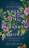 Beth Lynch - Where the Hornbeam Grows