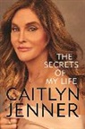 Caitlyn Jenner - The Secrets of My Life