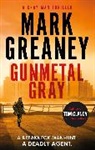 Mark Greaney, Greaney Mark - Gunmetal Gray
