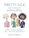 Caitlin Kiernan - Pretty Sick