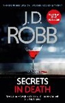 J. D. Robb, J.D. Robb - Secrets in Death