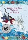 Grace Lin, Lin Grace, Kim Mai Guest, Guest Kim Mai - When the Sea Turned to Silver