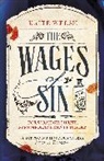 Kaite Welsh, Welsh Kaite - The Wages of Sin