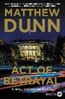 Matthew Dunn - Act of Betrayal