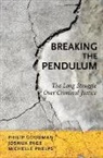 Philip Goodman, Philip Page Goodman, Joshua Page, Page Joshua, Michelle Phelps, Phelps Michelle - Breaking the Pendulum