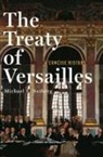 Michael S Neiberg, Michael S. Neiberg, Michael S. (Chair of War Studies Neiberg, Neiberg Michael S. - The Treaty of Versailles
