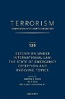 Kristen Boon, Douglas Lovelace, Douglas C. Lovelace - Terrorism: Commentary on Security Documents Volume 129