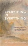 Anna Marmodoro, Anna (Oxford University) Marmodoro, Marmodoro Anna - Everything in Everything